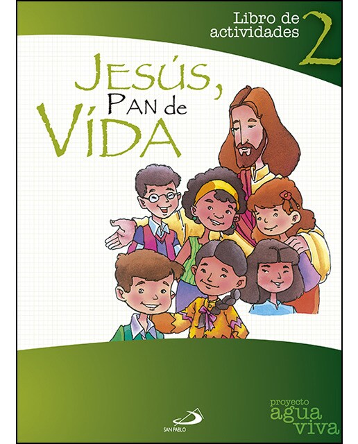 Jesús, Palabra de vida. Libro de actividades: Proyecto Agua Viva (Capa mole) 1