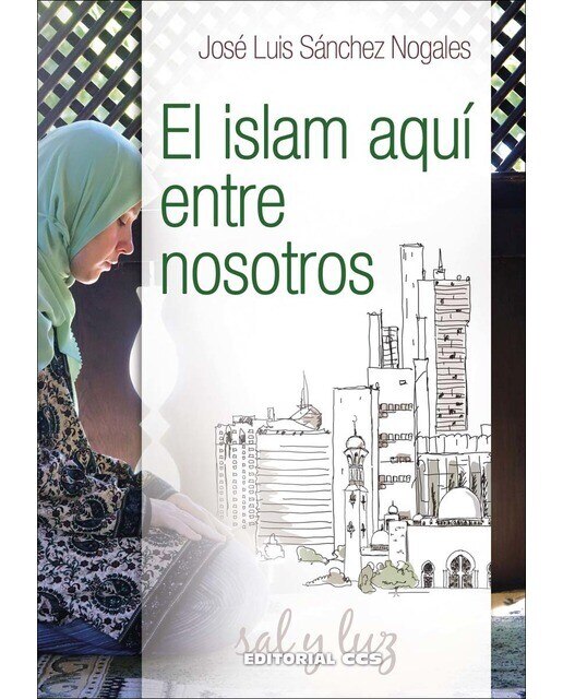 El Islam aquí entre nosotros (Capa mole) 1