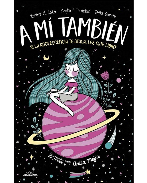 Imagem 0 de A mí también: Si la adolescencia te ataca, lee este libro(Tapa blanda)