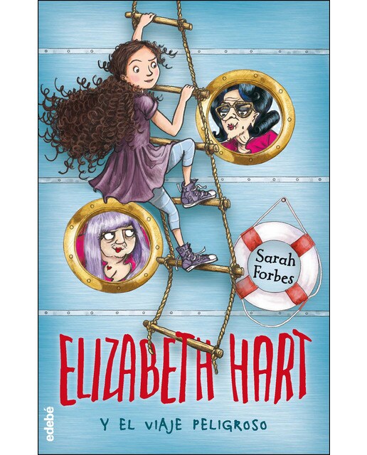 Elizabeth Hart y el viaje peligroso (Capa mole) 1