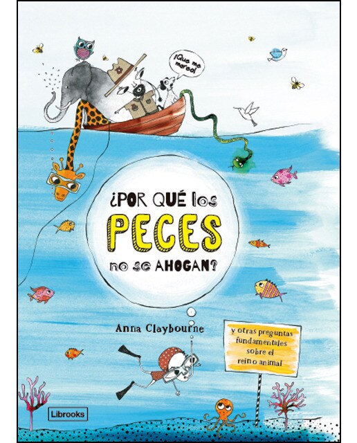 ¿Por qué los peces no se ahogan? (Capa dura) 1