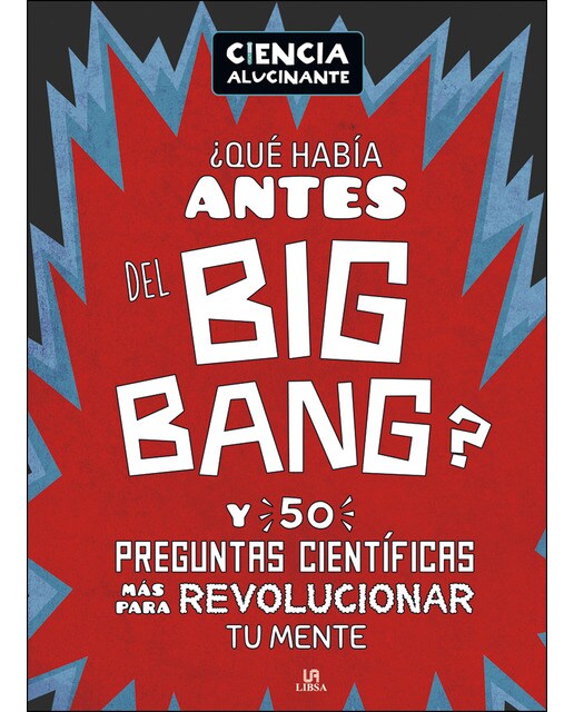 ¿Qué Había Antes Del Big Bang? 1