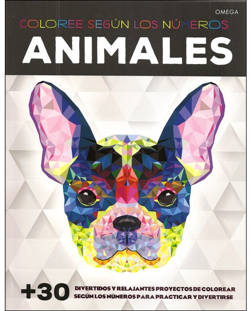 ANIMALES. COLOREE SEGÚN LOS NÚMEROS (Capa mole) 1