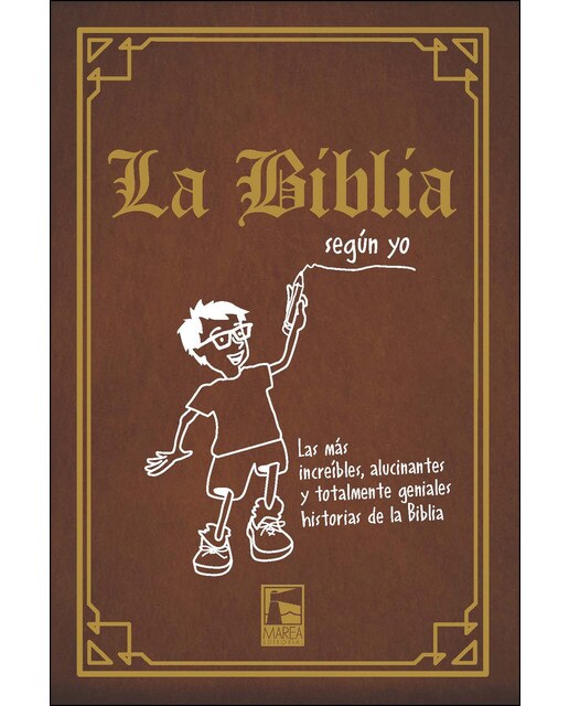 La Biblia Según Yo 1
