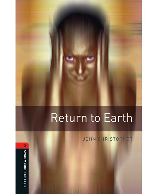 Oxford Bookworms 2. Return to Earth MP3 Pack (Capa mole) 1
