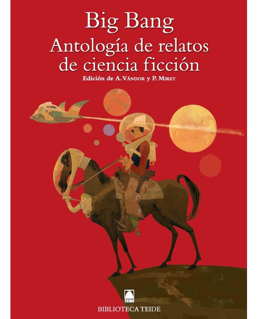 Biblioteca Teide 074 - Big Bang. Antología de relatos de ciencia ficción (Capa mole) 1