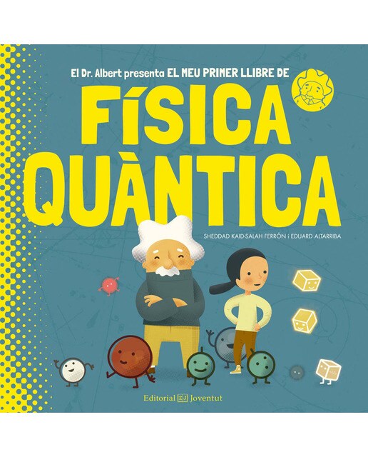 Imagem 0 de El meu primer llibre de Física Quàntica (Capa dura)