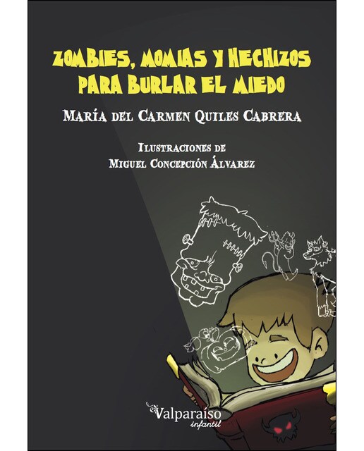 Imagen 0 de ZOMBIES, MOMIAS Y HECHIZOS PARA BURLAR EL MIEDO (Tapa blanda)