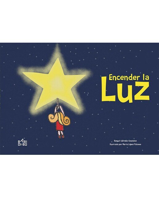 Imagen 0 de Encender la Luz (Tapa dura)