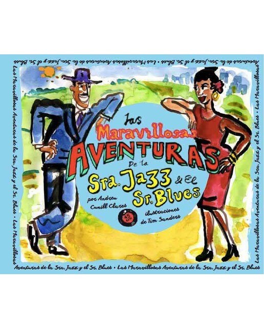 LAS MARAVILLOSAS AVENTURAS DE LA SRA. JAZZ Y EL SR. BLUES (Capa dura) 1