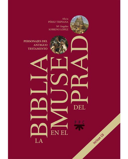La Biblia en el Museo del Prado: Personajes del Antiguo Testamento (Capa dura) 1