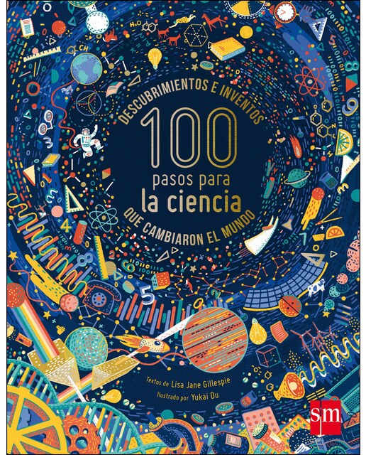 100 pasos para la ciencia: Descubrimientos e inventos que cambiaron el mundo(Tapa dura) 1