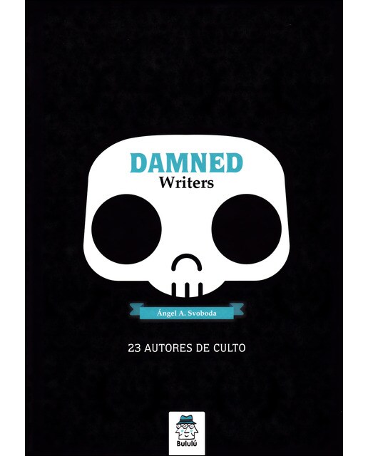 Imagem 0 de Damned Writers: 23 autores de culto (Capa dura)