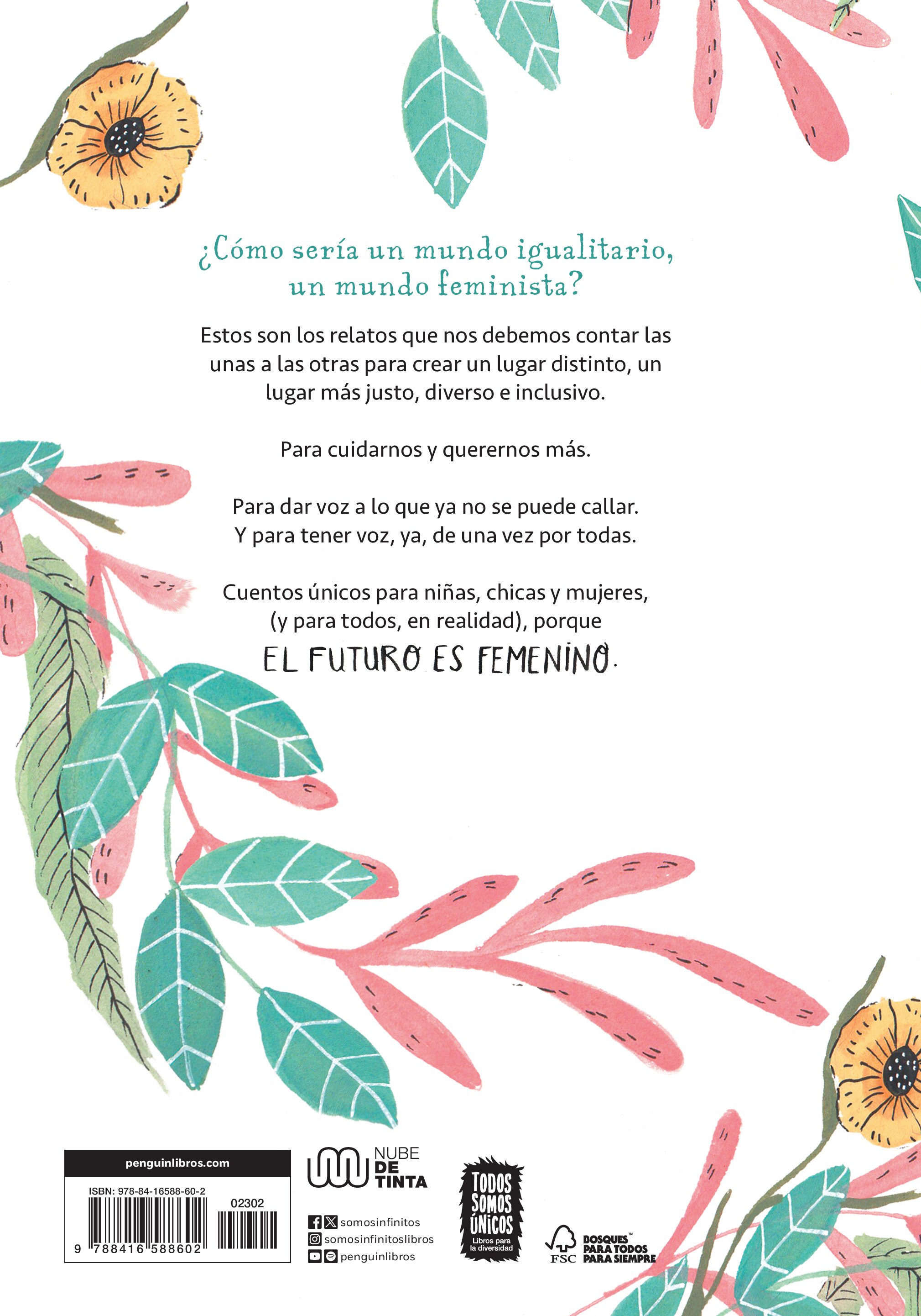 El futuro es femenino: Cuentos para que juntas cambiemos el mundo(Tapa dura) 2