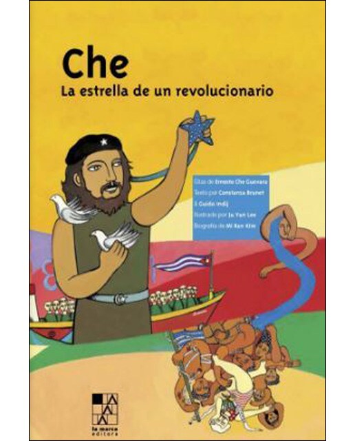 Imagen 0 de Che la estrella de un revolucionario