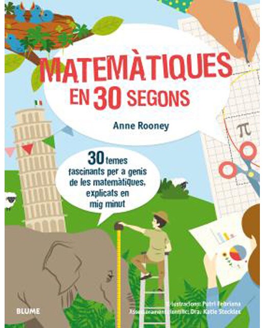 30 segons. Matemàtiques en 30 segons: 30 temes fascinants per a genis de les matemàtiques, explicats en mig minut (Capa mole com abas) 1
