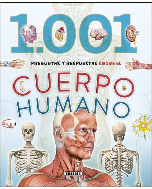 1.001 preguntas y respuestas sobre el cuerpo humano (Capa dura) 1