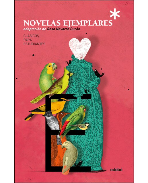 LAS NOVELAS EJEMPLARES DE CERVANTES (Capa mole) 1