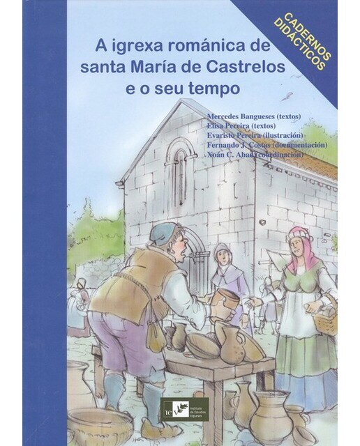 A Igrexa Románica De Santa María De Castrelos E O Seu Tempo 1