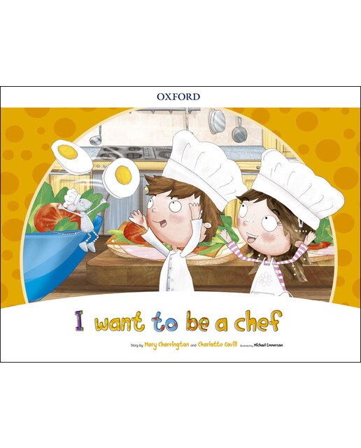 I Want to Be a Chef Storybook Pack 1