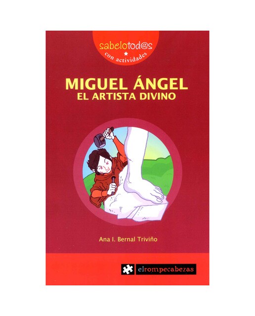MIGUEL ÁNGEL el artista divino (Capa mole) 1