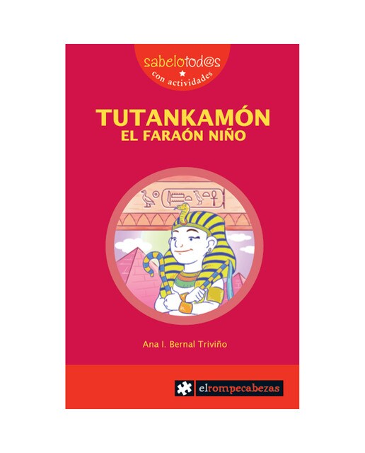 TUTANKAMÓN el faraón niño (Capa mole) 1