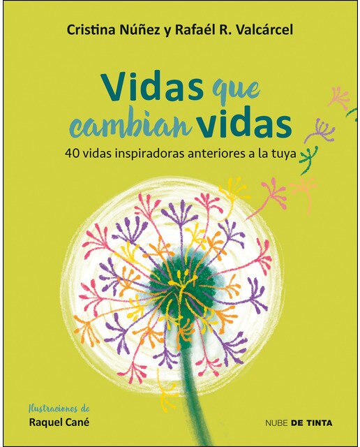 Vidas que cambian vidas: 40 historias inspiradoras anteriores a la tuya(Tapa dura) 1