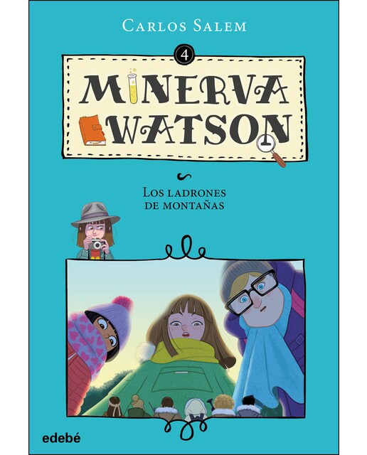 MINERVA WATSON Y LOS LADRONES DE MONTAÑAS (Capa mole) 1