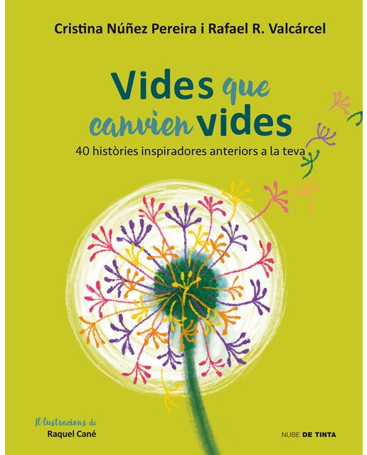 Vides que canvien vides: 40 històries inspiradores anteriors a la teva(Tapa dura) 1