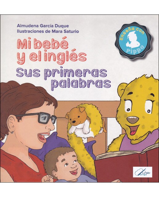 Mi Bebe Y El Inglés. Sus Primeras Palabras 1