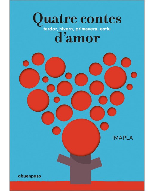 Quatre contes d'amor: tardor, hivern, primavera, estiu (Capa mole) 1