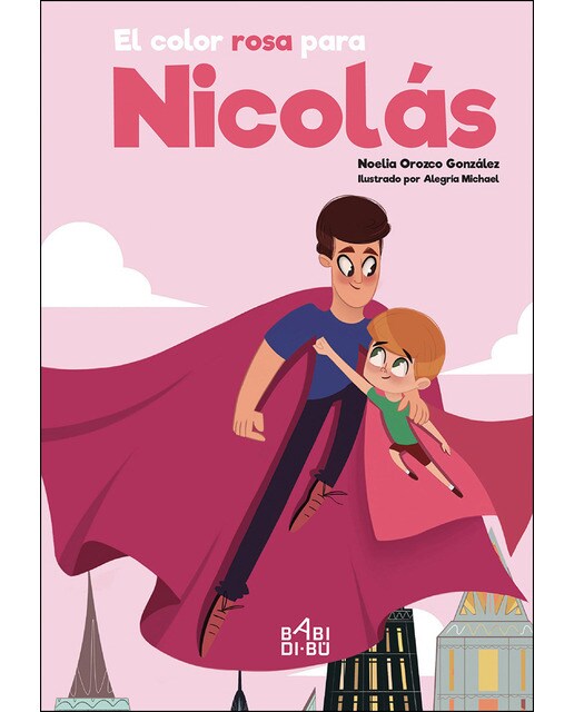 El color rosa para Nicolás (Capa dura) 1