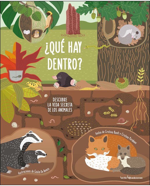 ¿Qué hay dentro?: Descubre la vida secreta de los animales (Capa dura) 1
