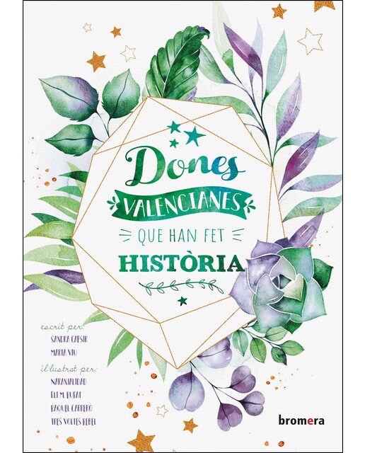 Dones valencianes que han fet història(Tapa dura) 1