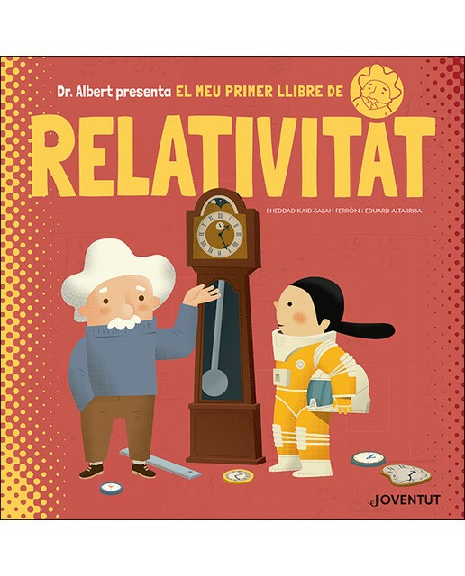 El meu primer llibre de Relativitat (Capa dura) 1
