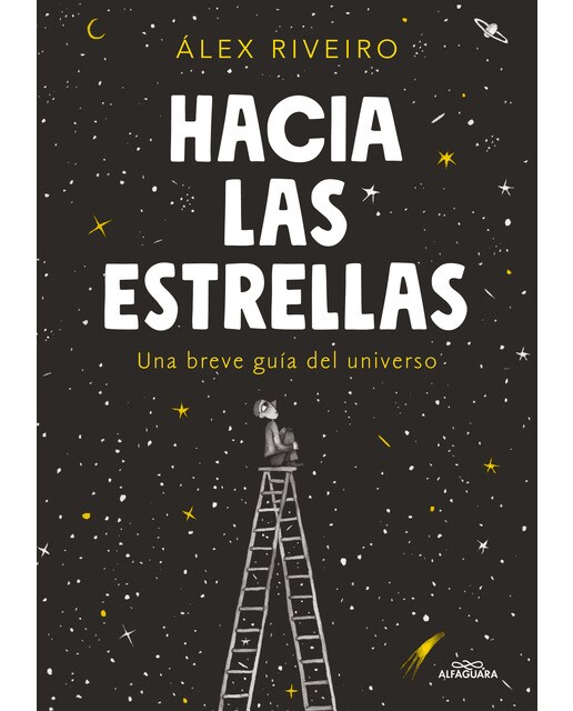 Hacia las estrellas: Una breve guía del universo(Tapa blanda) 1