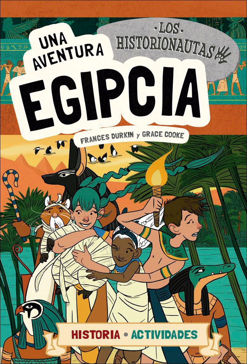 Imagem 0 de Los Historionautas. Una aventura egipcia (Capa mole)
