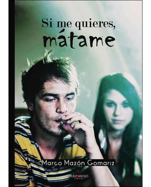 Si me quieres, mátame (Capa mole) 1