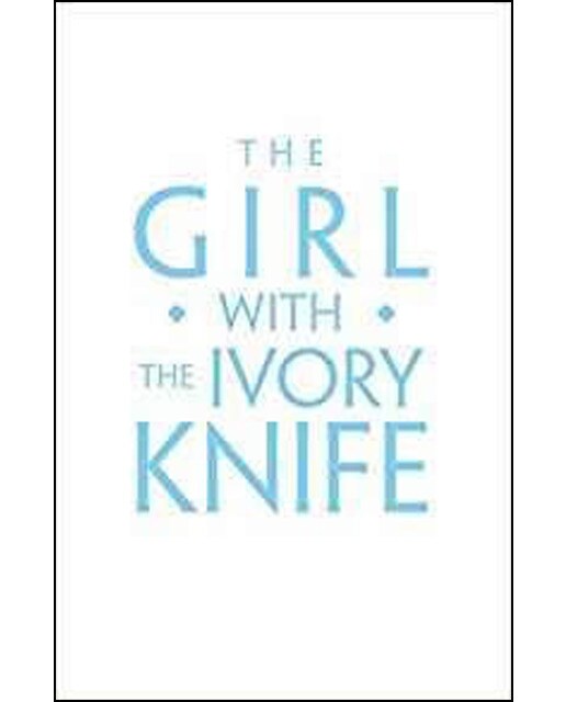 Girl With The Ivory Knife 1
