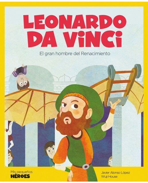 Imagem 0 de Leonardo da Vinci: El gran genio del Renacimiento | Cuentos para niños para conocer a los grandes personajes de la historia y los valores (Capa dura)