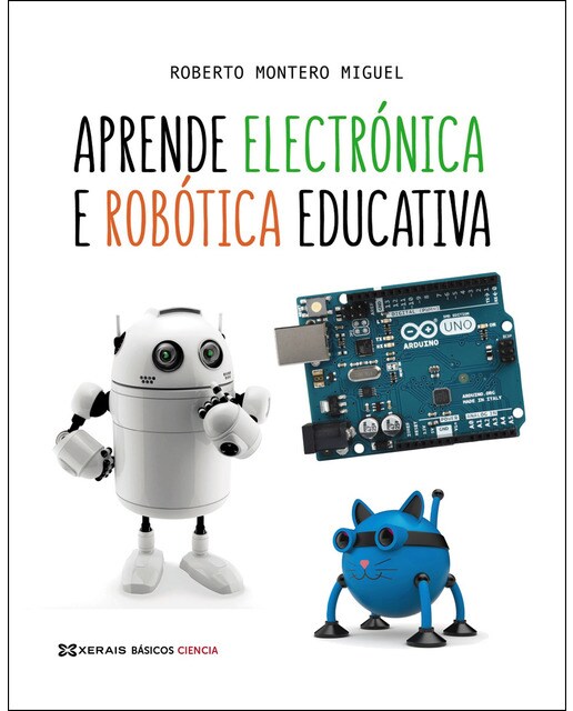 Aprende electrónica e robótica educativa (Capa mole com abas) 1