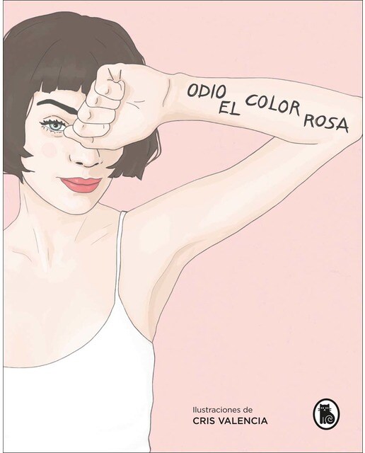 Odio el color rosa(Tapa dura) 1