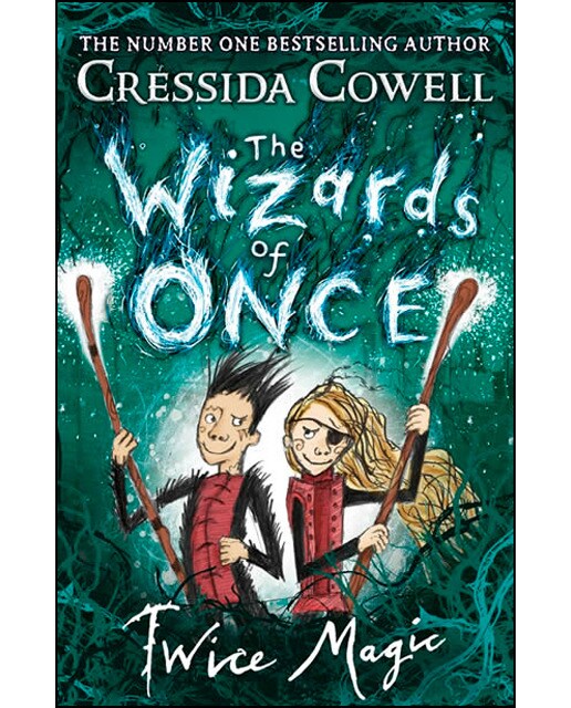 The Wizards Of Once: Twice Magic Book 2 1