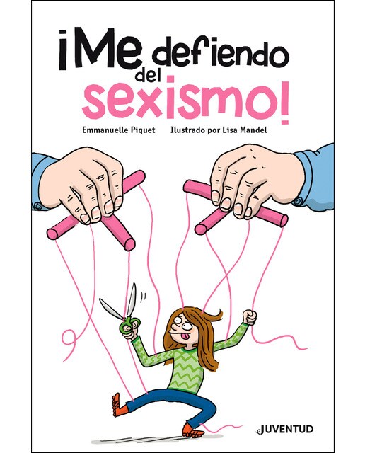 ¡Me defiendo del sexismo! (Capa mole) 1