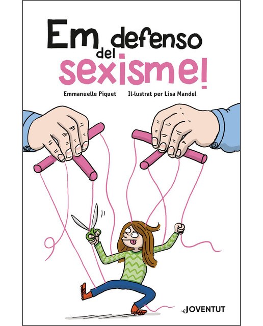 Em defenso del sexisme!(Tapa blanda) 1