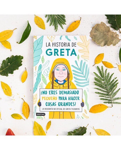 La historia de Greta: ¡No eres demasiado pequeño para hacer cosas grandes! La biografía no oficial de Greta Thunberg (Capa mole com abas) 2