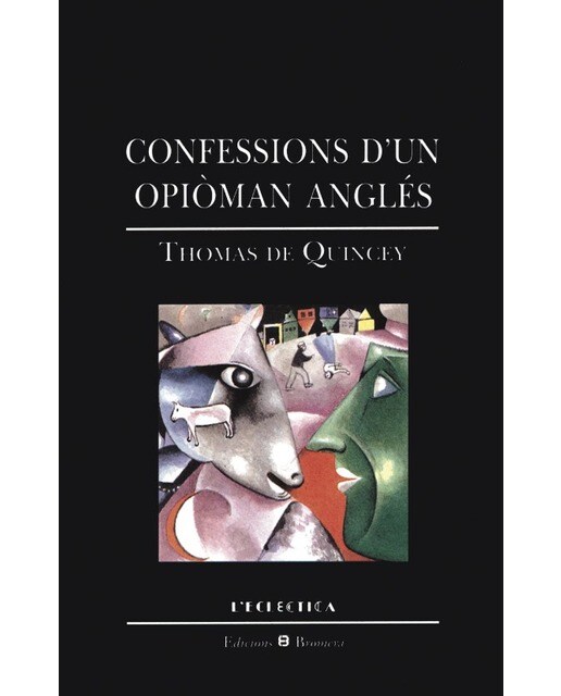 Confessions d'un opiòman anglés(Tapa blanda) 1