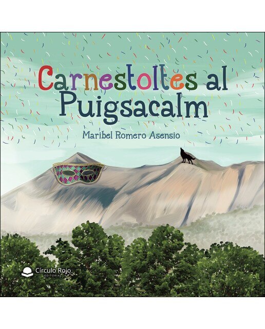 Imagen 0 de Carnestoltes al Puigsacalm  (Tapa blanda)