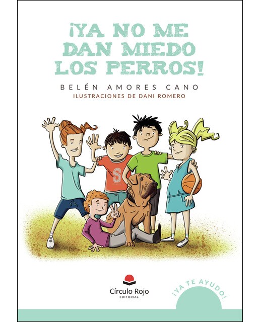 ¡Ya no me dan miedo los perros! (Capa mole) 1