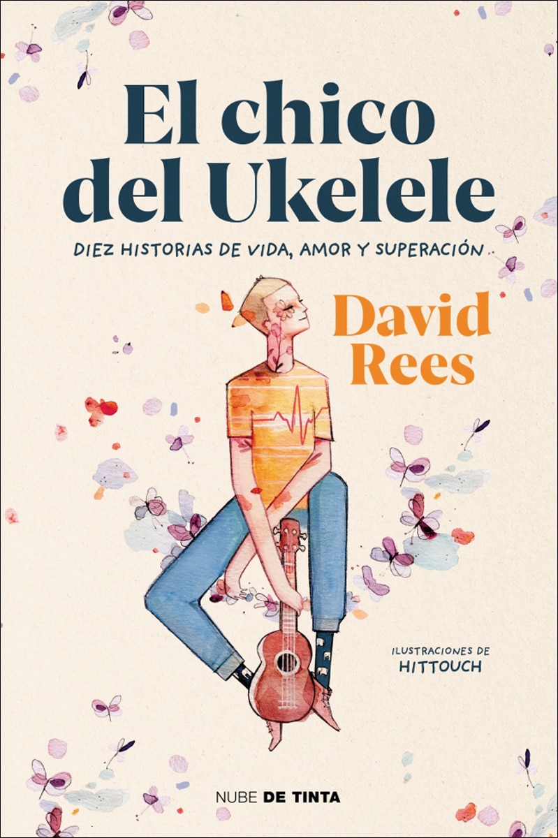 El chico del ukelele: Diez historias de vida, amor, y superación(Tapa blanda) 1